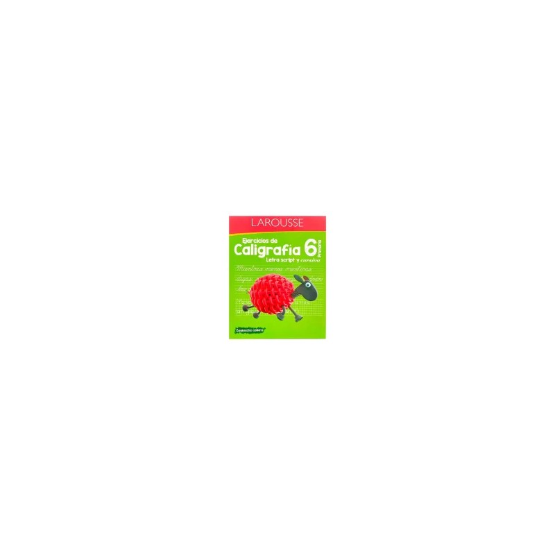 Ejercicios de Caligrafía Primaria 6 Larousse